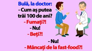 BANC | Bulă, la doctor: "Cum aș putea trăi 100 de ani?"