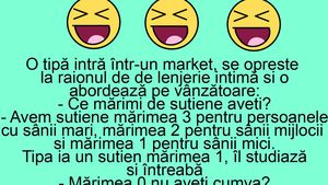 BANC | O tipă intră într-un market, se oprește la raionul de lenjerie intimă și o abordează pe vânzătoare