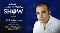 Marius Tucă Show începe marți, 27 octombrie, de la ora 19.00, live pe Gândul. Invitat: Ștefan Popescu