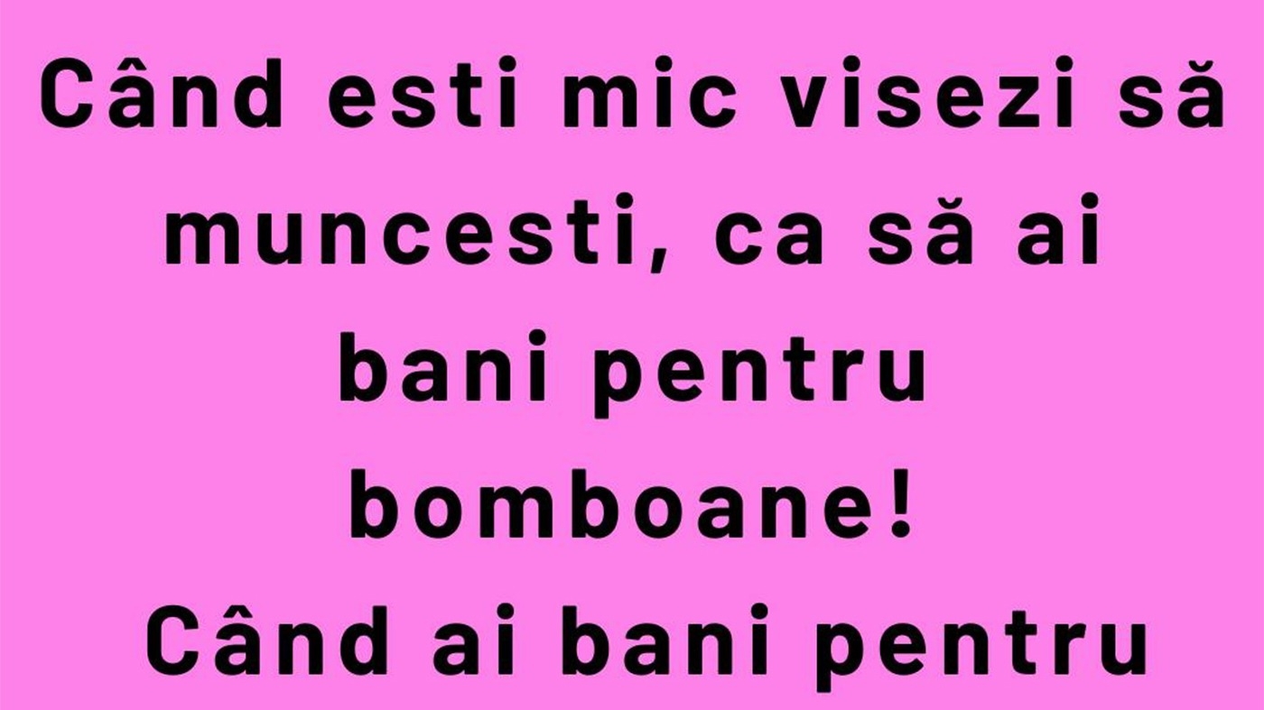 BANCUL ZILEI | Când ești mic