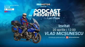 Vlad Micșunescu, în episodul 98 din „Podcast cu Prioritate” by ProMotor. China văzută prin ochii unui pasionat auto