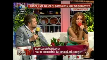 Dialog de infarct la Cancan TV! Bote: Bianca nu e fericita! Daca as vrea as putea sa o am maine, cu orice pret, as lua-o pe sus! Vreau sa te manipulez