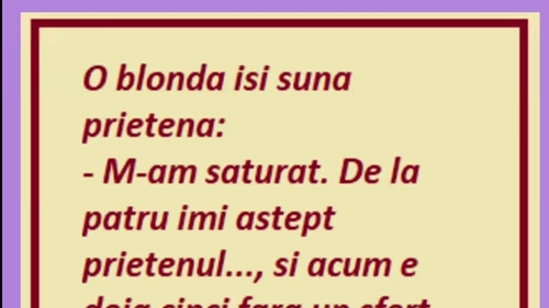 BANC | O blondă își sună prietena