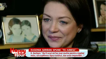 Greutatile prin care a trecut actrita Eugenia Serban: As fi vrut sa pot sa fac mai multe pentru fiul meu