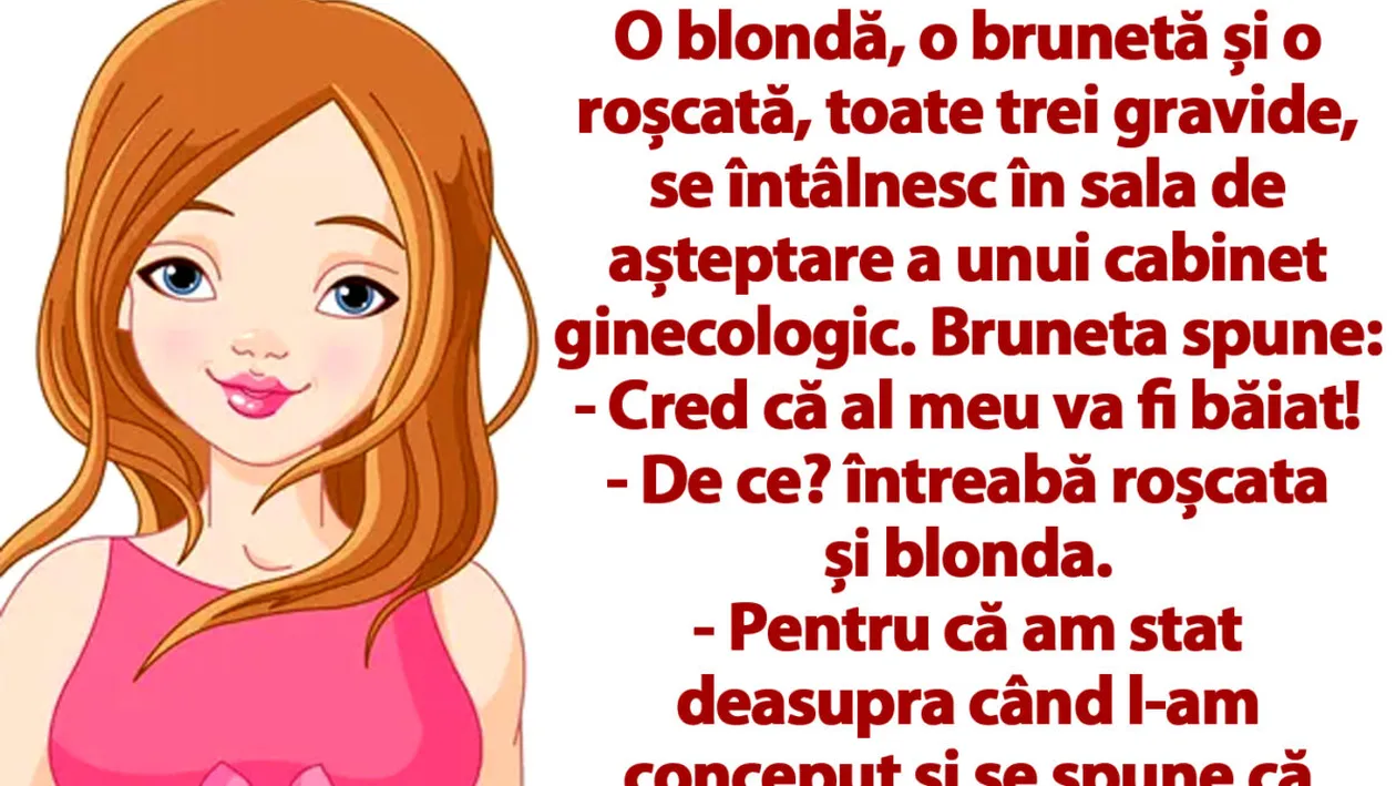 BANC | O blondă, o brunetă și o roșcată, toate trei gravide, se întâlnesc în sala de așteptare a unui cabinet ginecologic