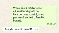 BANC | Doamna Nicoleta, sunt îndrăgostit de fiica dumneavoastră și nu pentru că sunteți o famile bogată! De care dintre ele?