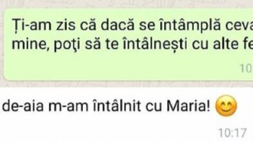 BANC | ”Ți-am zis că dacă se întâmplă ceva cu mine, poți să te întâlnești cu alte femei”- ”Păi, de aia m-am întâlnit cu Maria”