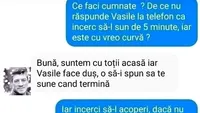 BANCUL ZILEI | De ce nu răspunde Vasile la telefon, că-l sun de 5 minute?
