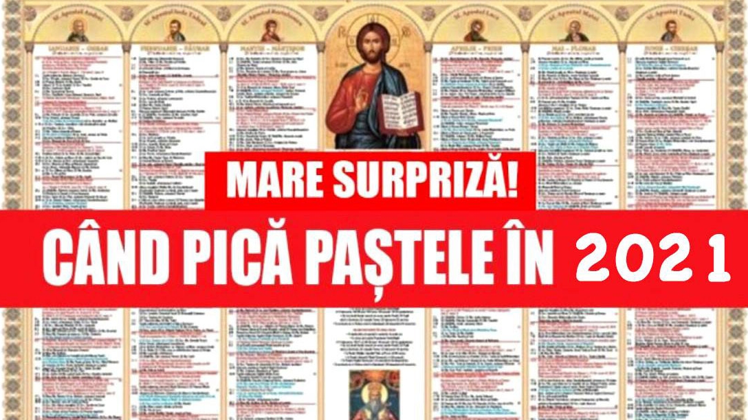 Când pică Paștele în 2021! Creștinii ortodocși nu vor sărbători Învierea Domnului în aceeași zi cu cei catolici
