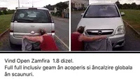 Anunțul acestui român a devenit viral: Vind Open Zamfira 1.8 dizel. Geam ân acoperiș și âncălzire globală ân scaunuri