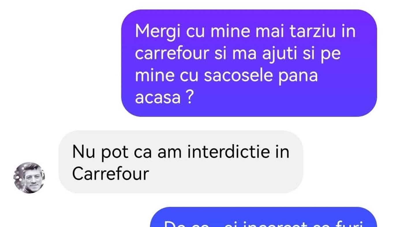 BANC | "Mergi cu mine mai târziu în Carrefour?"