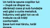 BANCUL ZILEI | Tatăl, copiii și cutia metalică de sub casă