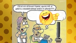 Bancul începutului de săptămână | "Că tot zici că te-am înşelat, ai găsit vreodată bărbaţi străini în şifonier?"