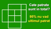 Super-test IQ cu 10 întrebări | Prima: Câte pătrate sunt în total? 95% nu văd ultimul pătrat
