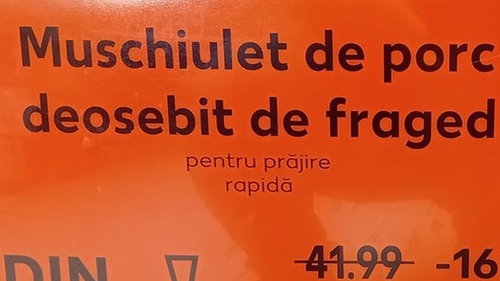 Eticheta Kaufland devenită virală în toată România! Cât costă 1 kg de "mușchiuleț de porc deosebit de fraged"