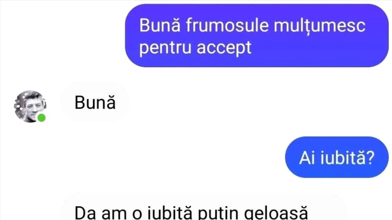 BANC | ”Bună, frumosule, mulțumesc pentru accept”