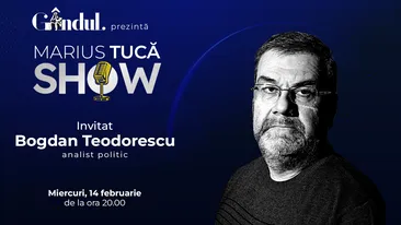 Marius Tucă Show începe miercuri, 14 februarie, de la ora 20.00, live pe gândul.ro. Invitat: Bogdan Teodorescu