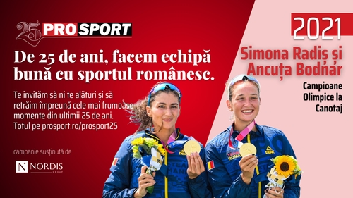 PROSPORT 25 – 2021. Simona Radiș și Ancuța Bodnar, barca supersonică a României: „Ne-am îndeplinit visul!”
