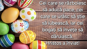 Urări Paște catolic 2024. Cele mai inedite mesaje pentru rude și prieteni