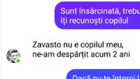 BANC | „Sunt însărcinată, trebuie să îți recunoști copilul”