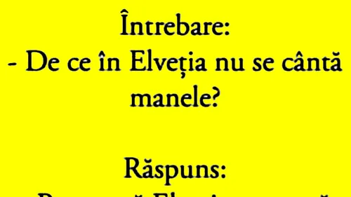 BANC | De ce în Elveția nu se cântă manele?