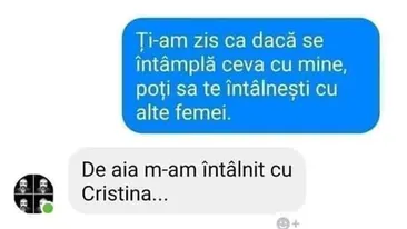 BANC | Dacă se întâmplă ceva cu mine, poți să te întâlnești cu alte femei
