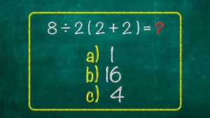 Test de logică | Cât face 8 : 2 (2 + 2) = ?