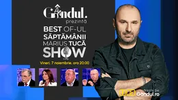 Gândul prezintă Best of Marius Tucă Show – vineri, 7 noiembrie, de la ora 20.00