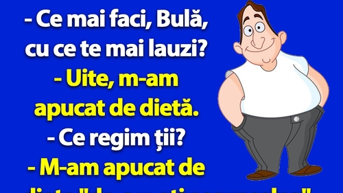 BANC | Bulă și dieta "de-a v-ați ascunselea"