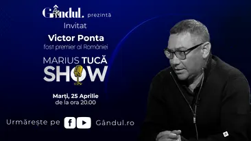 Marius Tucă Show începe marți, 25 aprilie, de la ora 20.00, live pe gândul.ro
