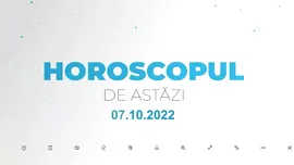 Horoscop vineri, 7 octombrie 2022. Ascultați-vă intuiția