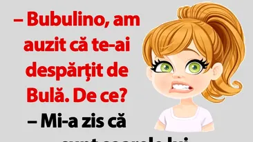 BANC | Bubulino, am auzit că te-ai despărțit de Bulă. De ce?