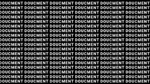 Iluzia optică a zilei | Găseşte cuvântul "document" din această imagine în 20 de secunde şi eşti un geniu