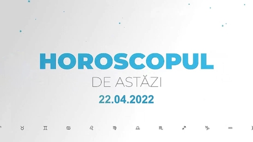 Horoscop zilnic 22 aprilie 2022. Racii sunt atenți la nevoile altora