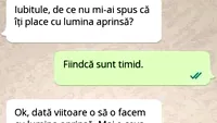 BANCUL ZILEI | Iubitule, de ce nu mi-ai spus că îți place cu lumina aprinsă?