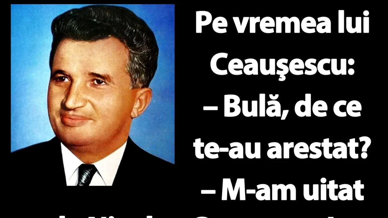 BANC | Bulă și Ceaușescu