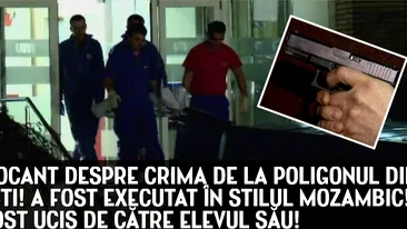 Crima de la poligonul din Bucuresti. Instructorul ar fi fost executat in stilul Mozambic, folosit de trupele speciale