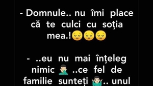 BANCUL ZILEI | "Domnule, nu îmi place că te culci cu soția mea"