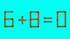 Test IQ cu chibrituri | Corectați 6 + 8 = 0, mutând un singur băț