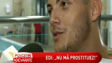 Eduard Stelian neaga ca s-ar prostitua pe un site de gay: Intotdeauna am fost cu gagici, 100 %