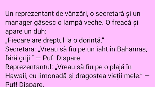 BANCUL ZILEI | Un reprezentant de vânzări, o secretată și un manager găsesc o lampă veche