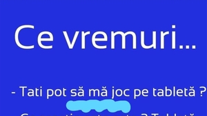 Bancul sfârșitului de săptămână | Ce vremuri...