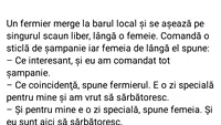 BANCUL ZILEI | Un fermier merge la barul local și se așează lângă o femeie