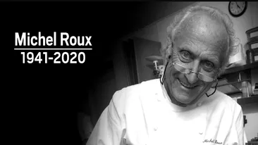 Legendarul chef Michel Roux a murit, înconjurat de membrii familiei. Ce boală l-a răpus