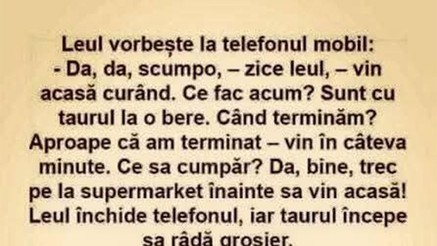 Bancul de weekend | Leul și taurul