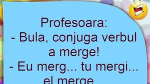 BANC | Cum conjugă Bulă verbul "a merge"