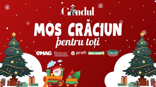 GÂNDUL MEDIA NETWORK lansează Campania Umanitară "Moș Crăciun Pentru Toți" pentru a aduce bucurie în inimile familiilor nevoiașe în perioada sărbătorilor de iarnă
