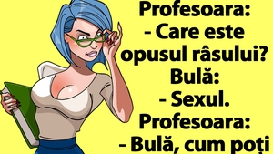 BANCUL ZILEI | Bulă, la școală: "Sexul este opusul râsului"