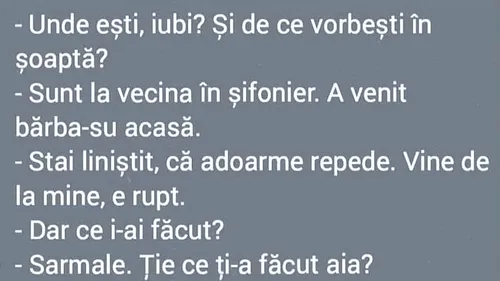 BANCUL DE JOI | „Unde ești iubitule și de ce vorbești în șoaptă”