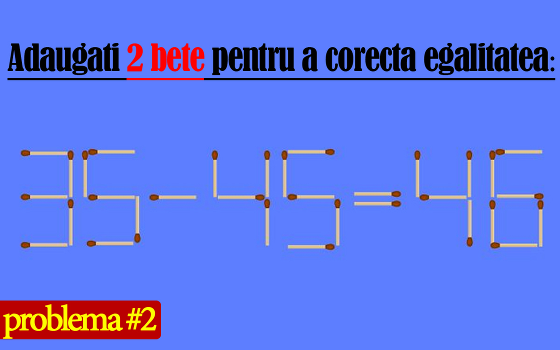 Test IQ cu 10 probleme cu chibrituri | Prima: Adăugați 1 băț pentru a corecta egalitatea 5-3+6=9